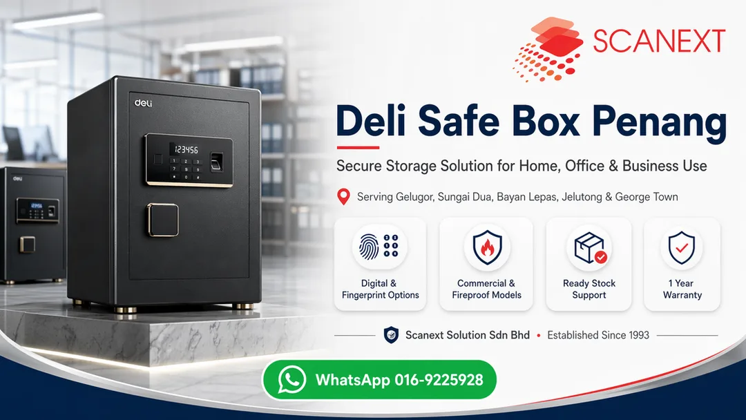 Deli Safe Box Supplier in Penang Gelugor Scanext