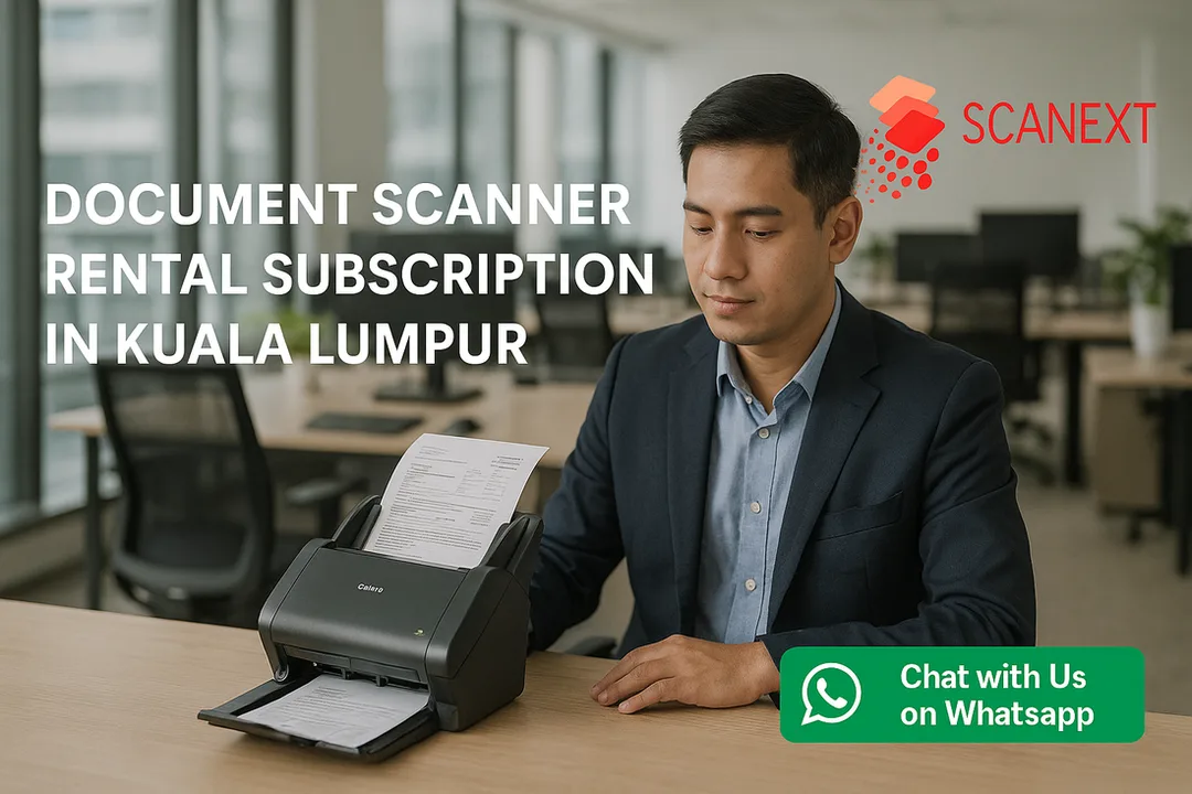 Flexible Document Scanner Rental Subscriptions for Corporate Offices in Kuala Lumpur