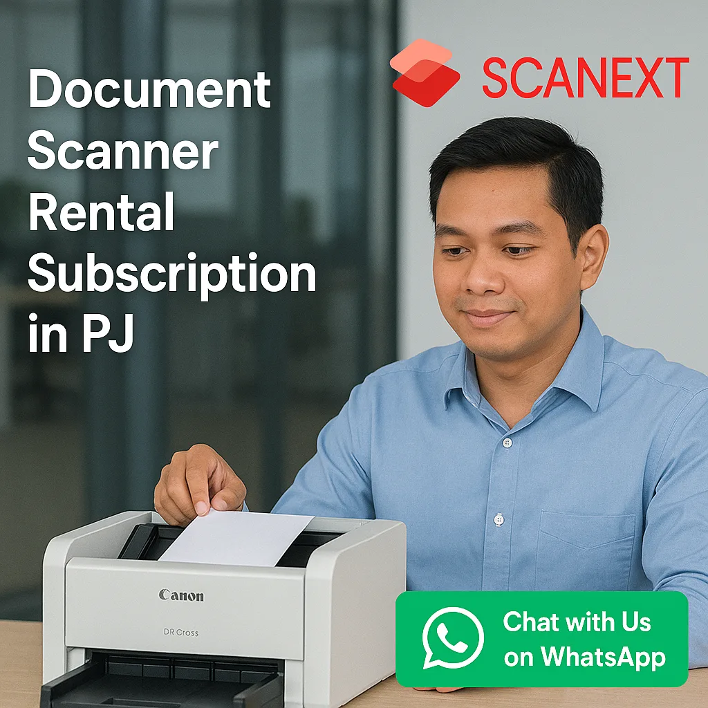 Flexible Document Scanner Rental Subscriptions for Corporate Offices in Petaling Jaya