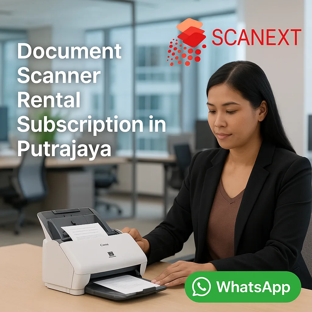 Flexible Document Scanner Rental Subscriptions for Corporate Offices in Putrajaya